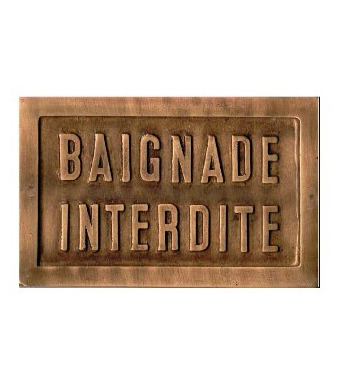Plaque "BAIGNADE INTERDITE"